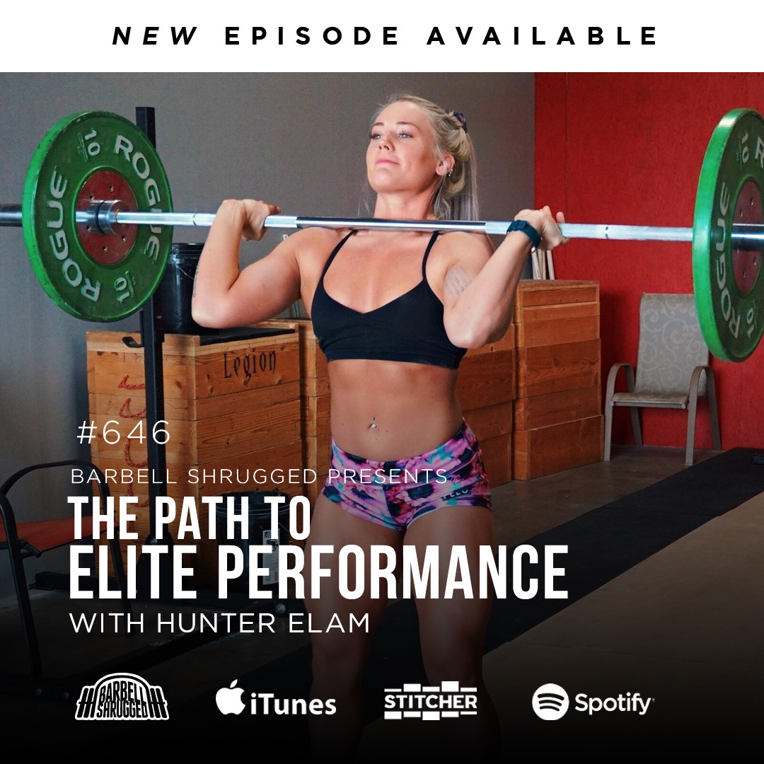 The Path to Elite Performance w/ Hunter Elam, Anders Varner, Doug Larson, and Coach Travis Mash Barbell Shrugged  #646