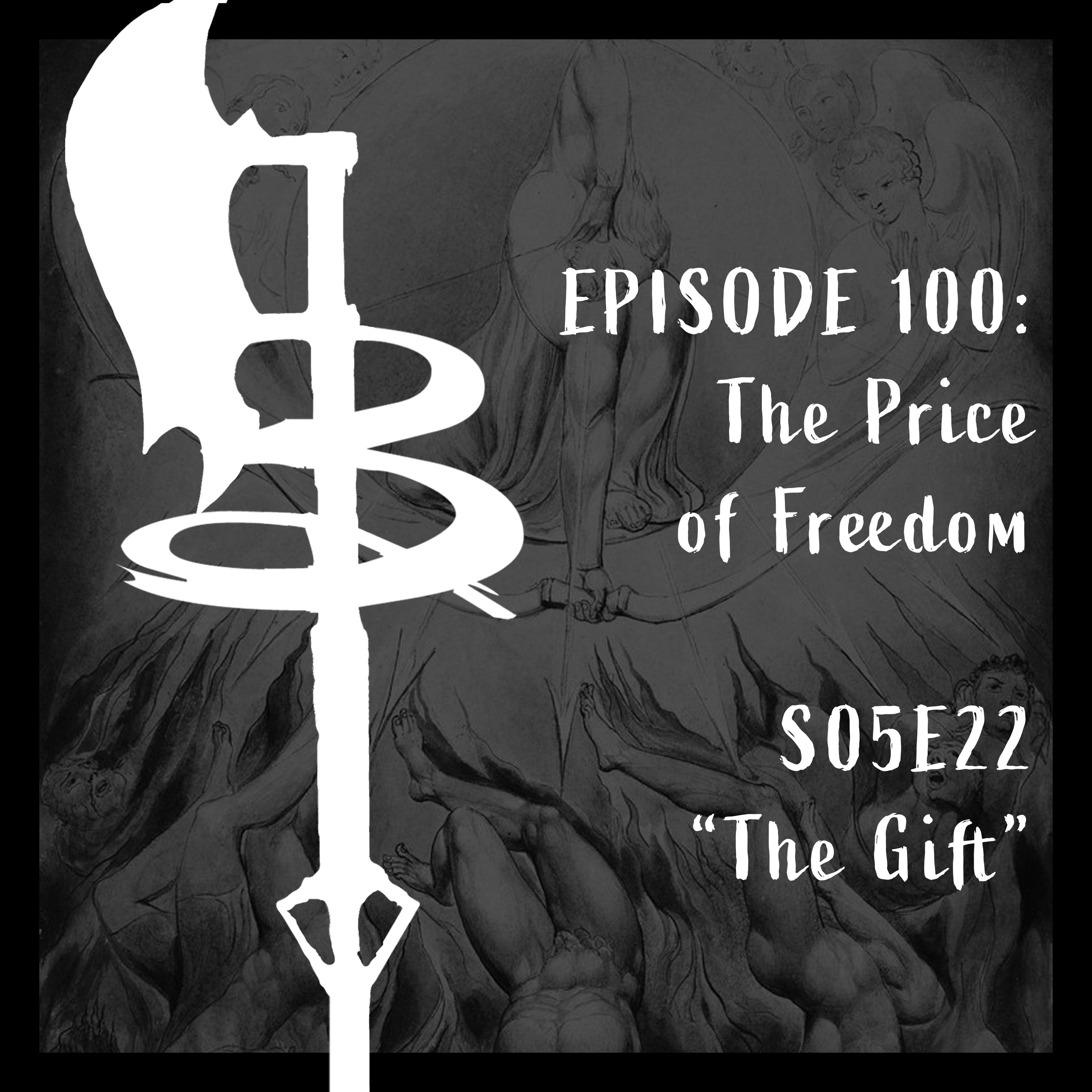 Buffy Boys 100 - The Price of Freedom (S05E22)