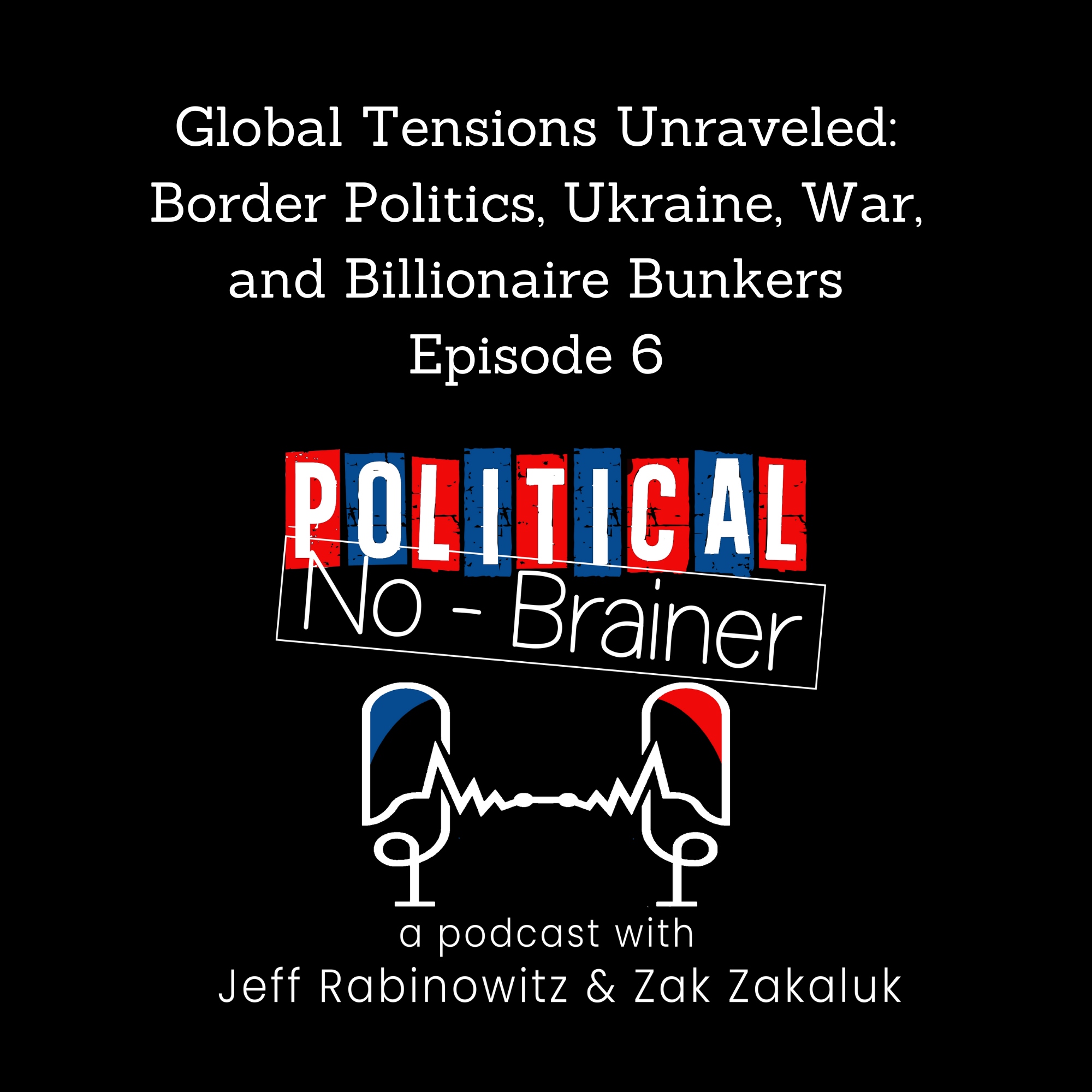 Political No-Brainer Podcast