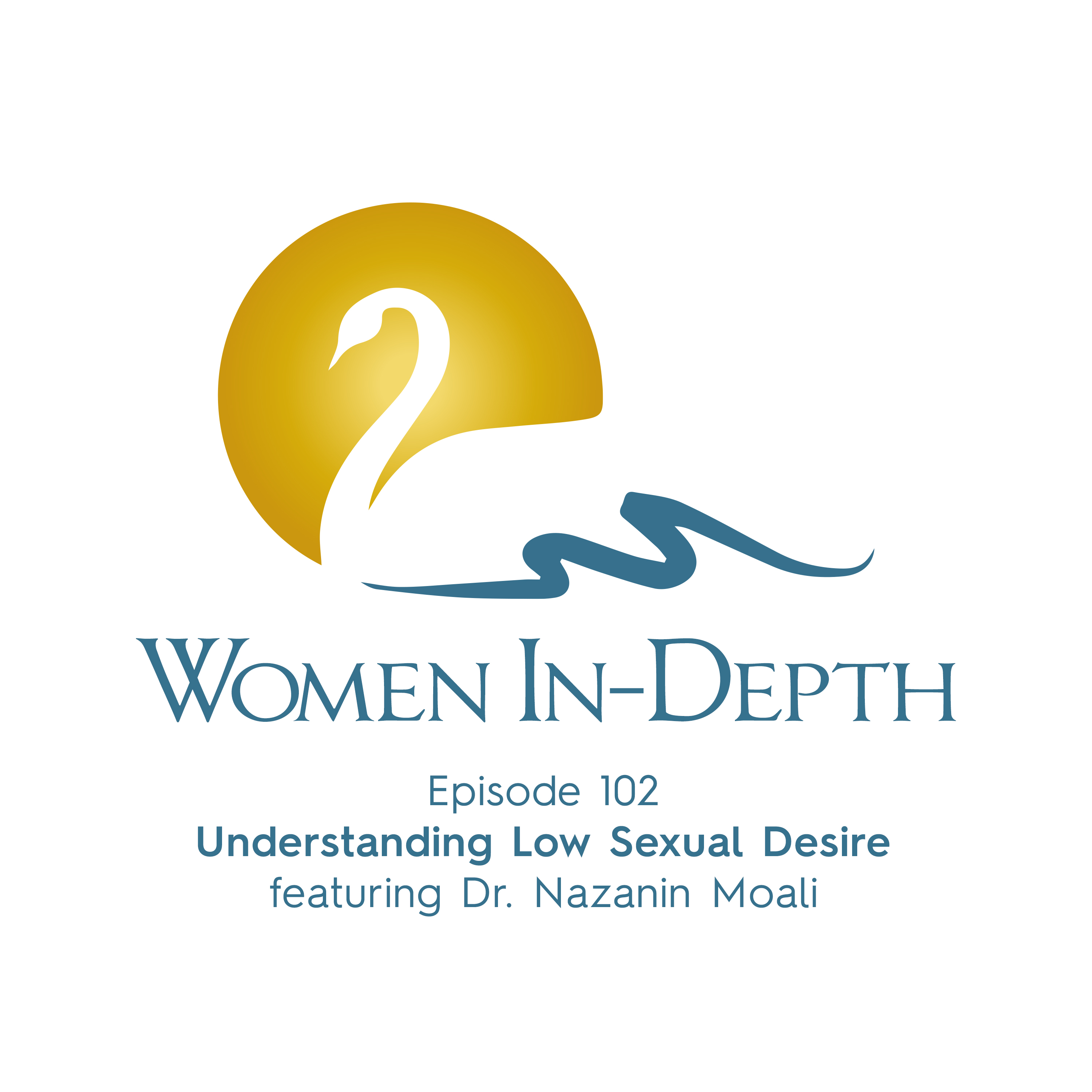 Women In-Depth:  Conversations about the Inner Lives of Women