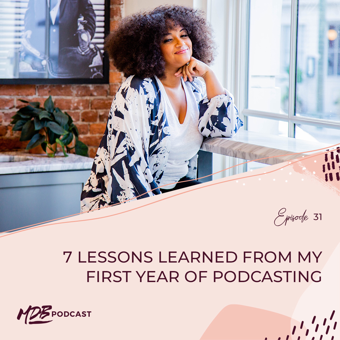 cover of episode 031 7 Lessons Learned from My First Year of Podcasting