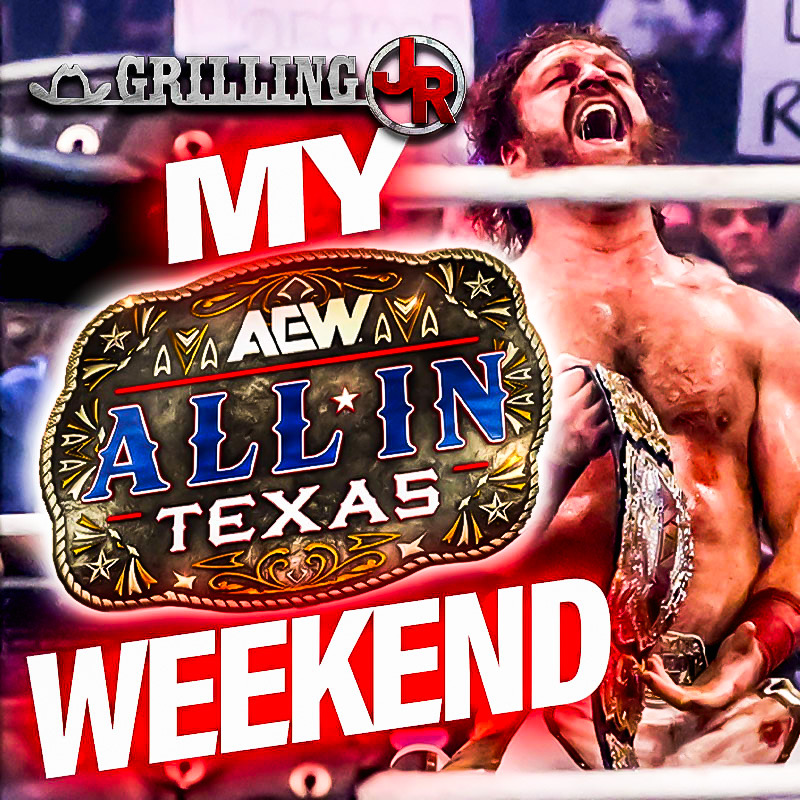 Episode 328: My ALL IN Texas Weekend