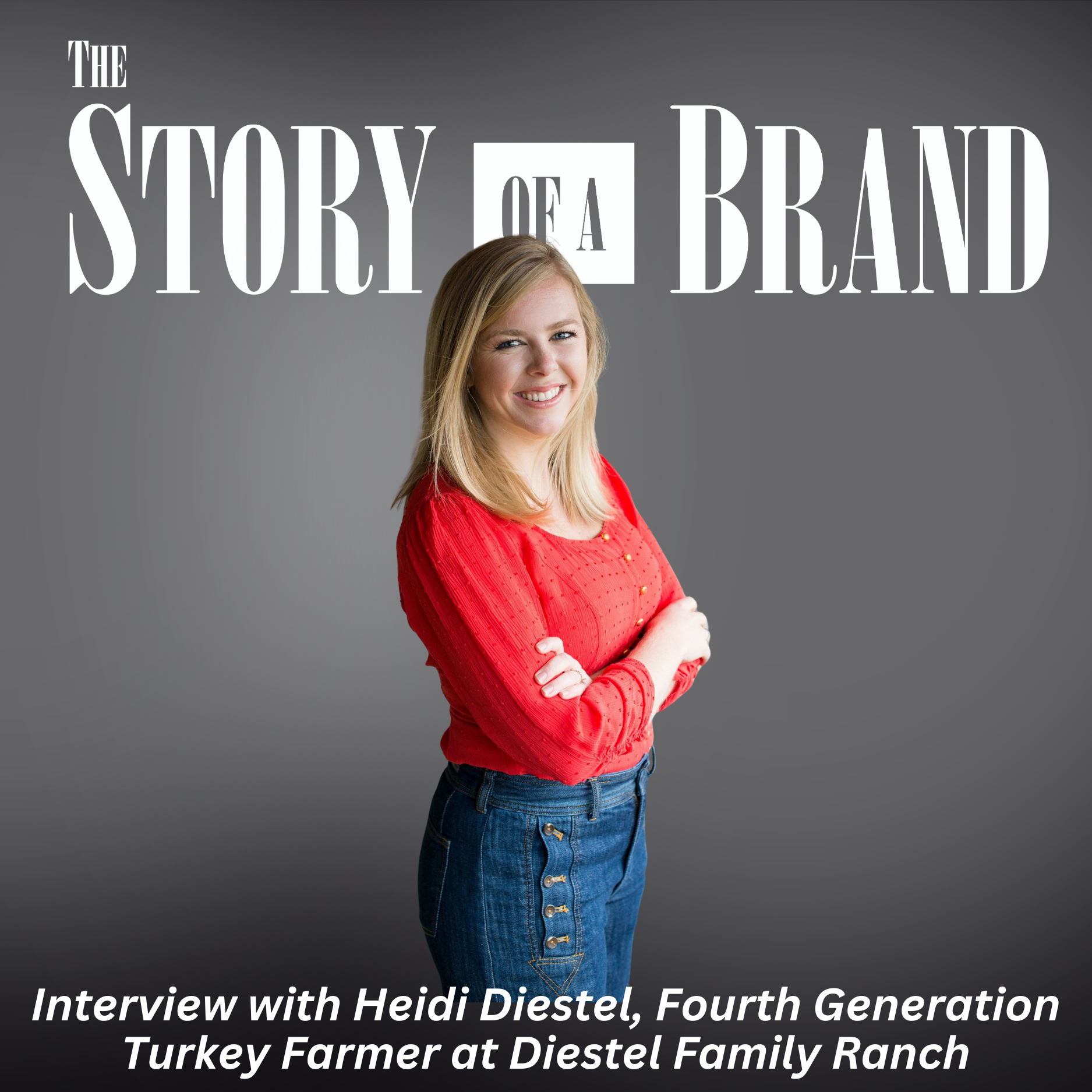 The Story of a Brand