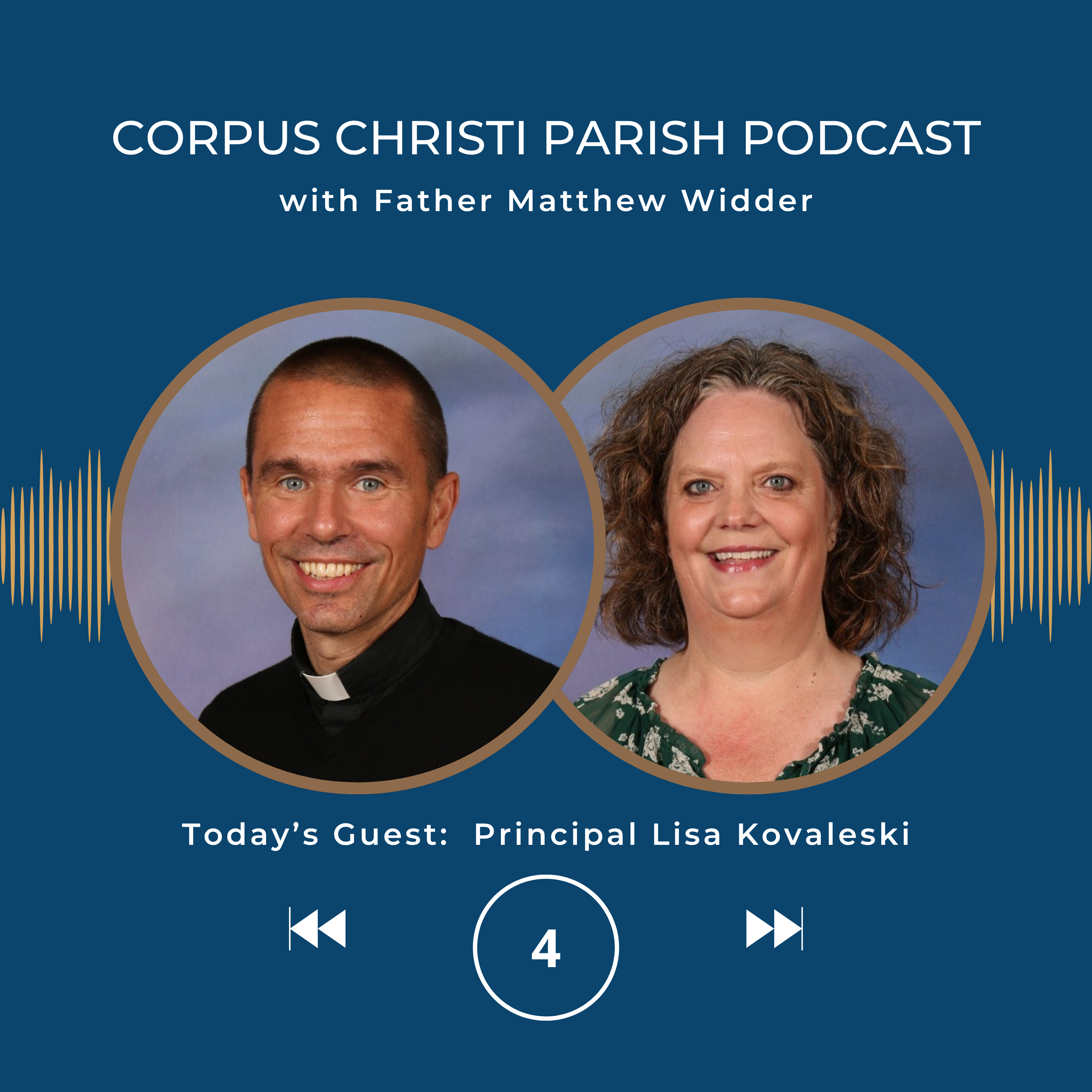 Corpus Christi Parish Podcast - Living the Eucharist