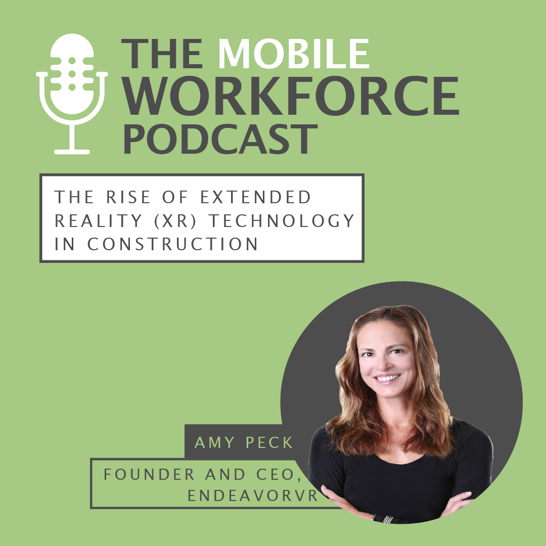 51. The Rise of Extended Reality (XR) Technology in Construction with Amy Peck