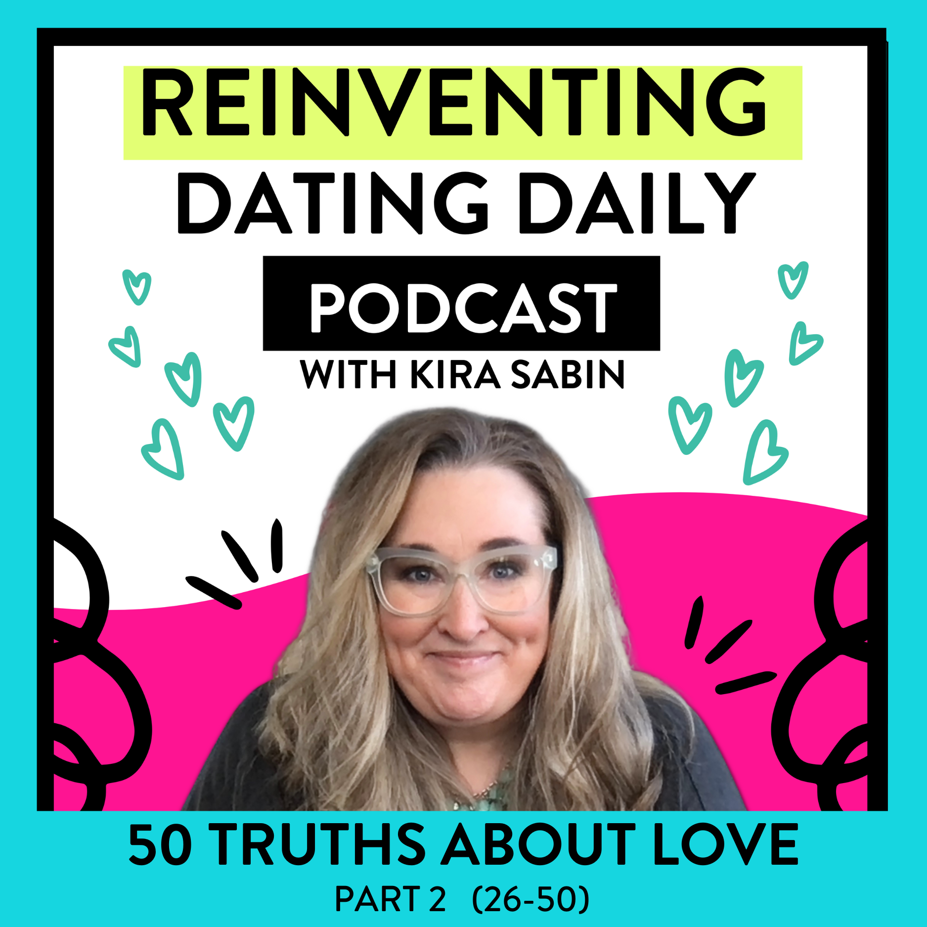 50 Truths About Love (26-50)