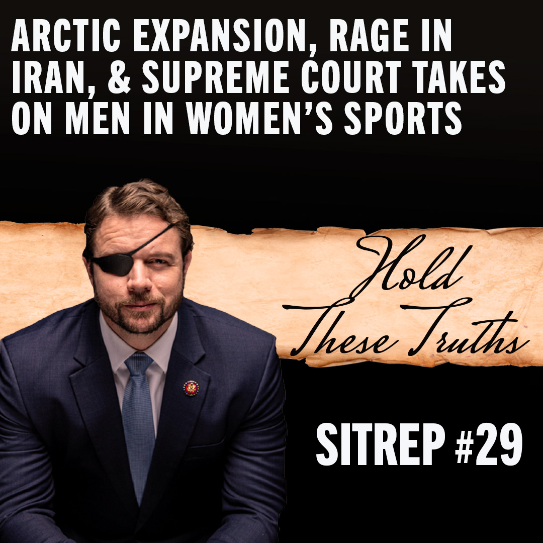 SITREP 29: Arctic Expansion, Rage in Iran, & Supreme Court Takes on Men in Women's Sports