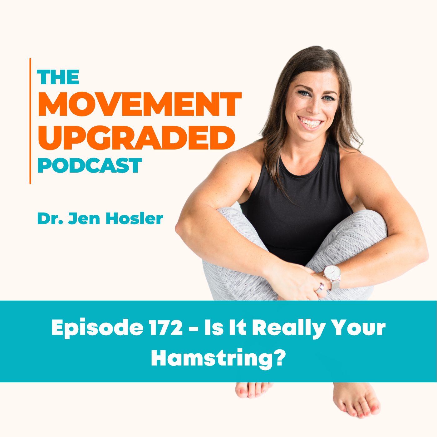 Episode 172 -  Is It Really Your Hamstring?