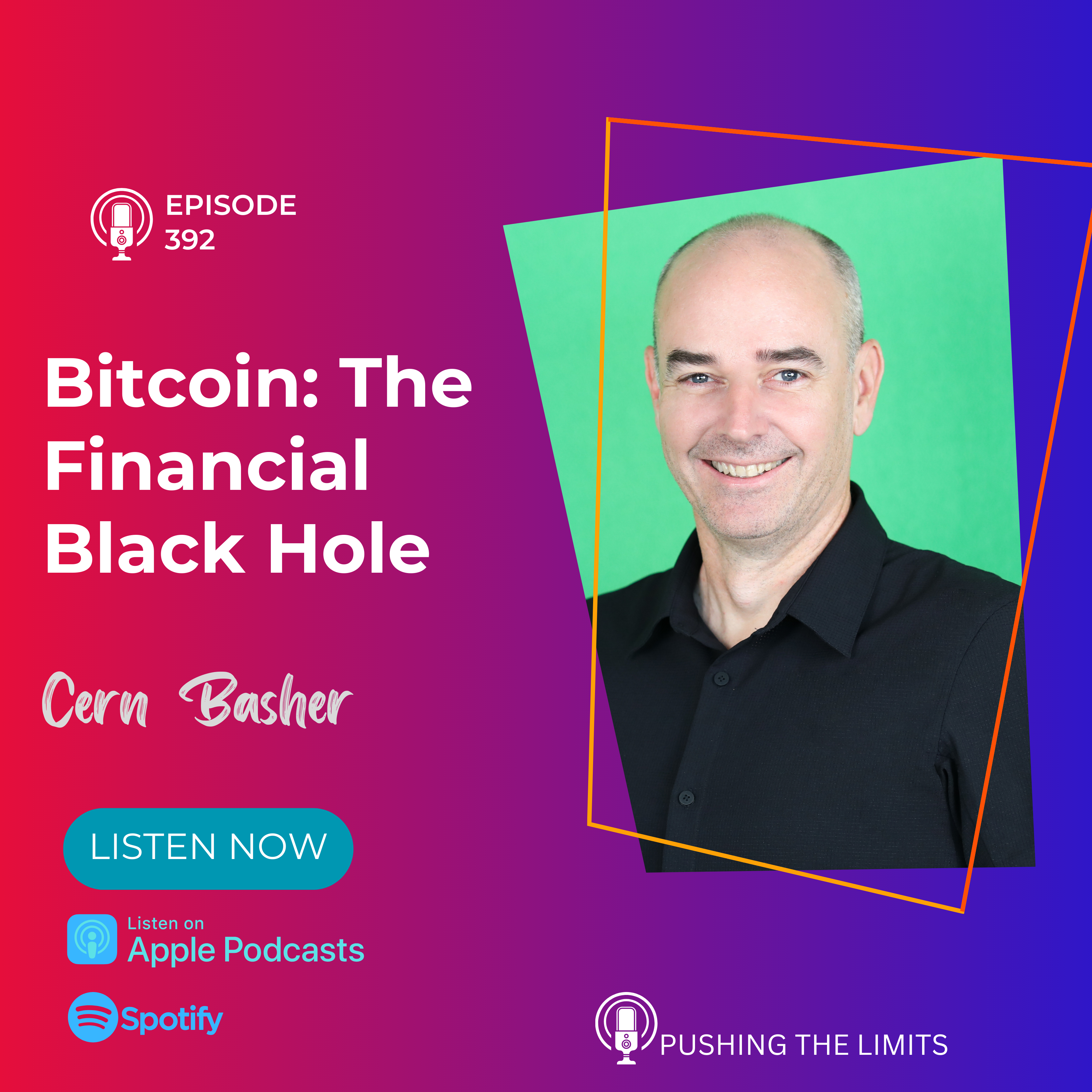 Bitcoin: The Financial Black Hole with Cern Basher