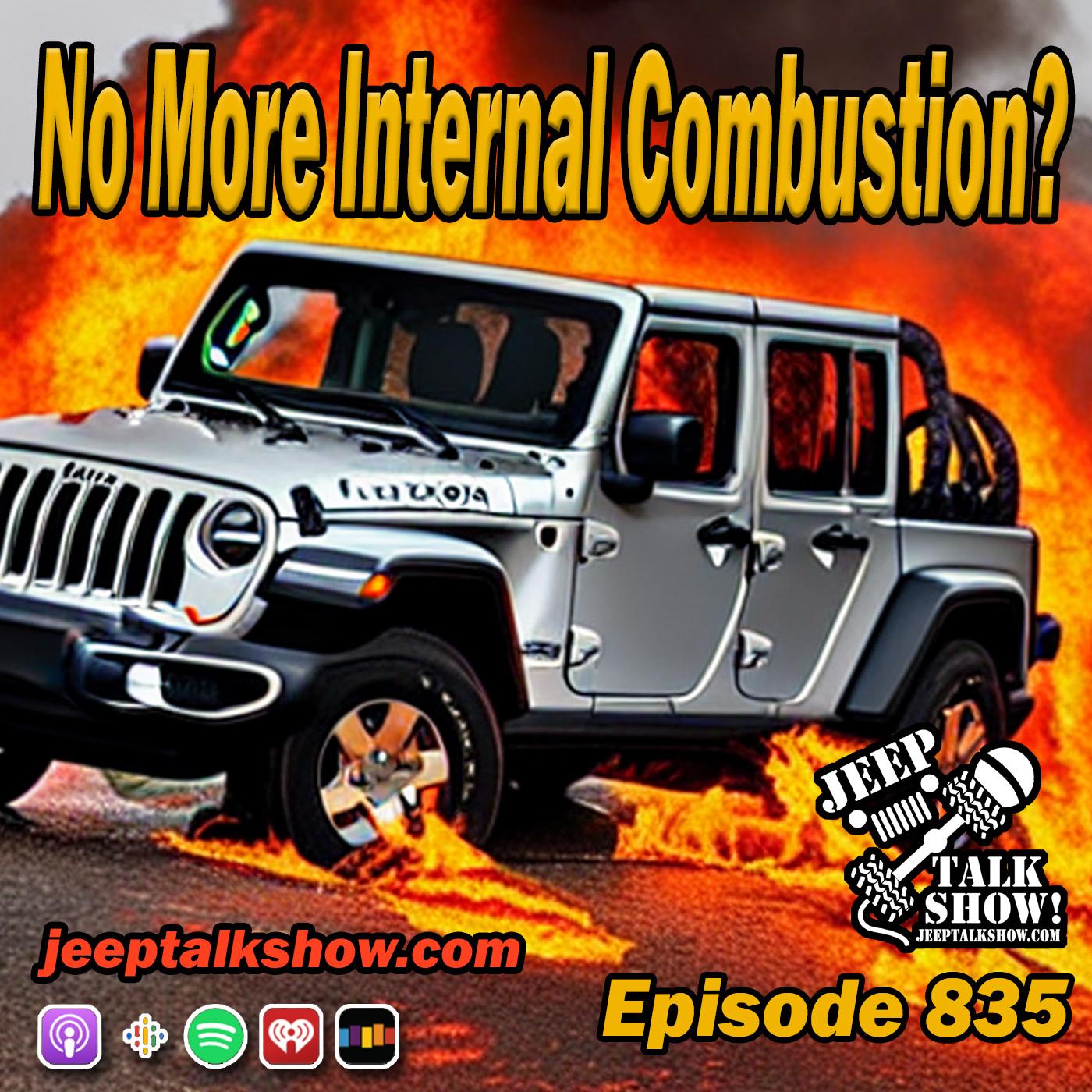 Episode 835 - No More Internal Combustion?