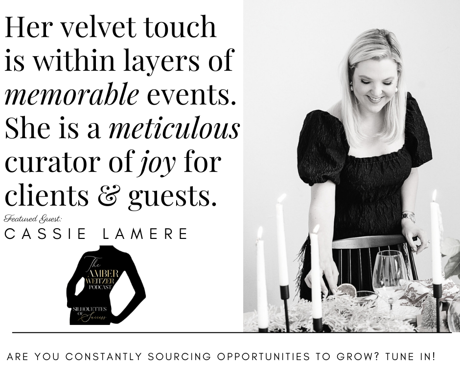 The Amber Weitzer Podcast | Silhouettes of Success