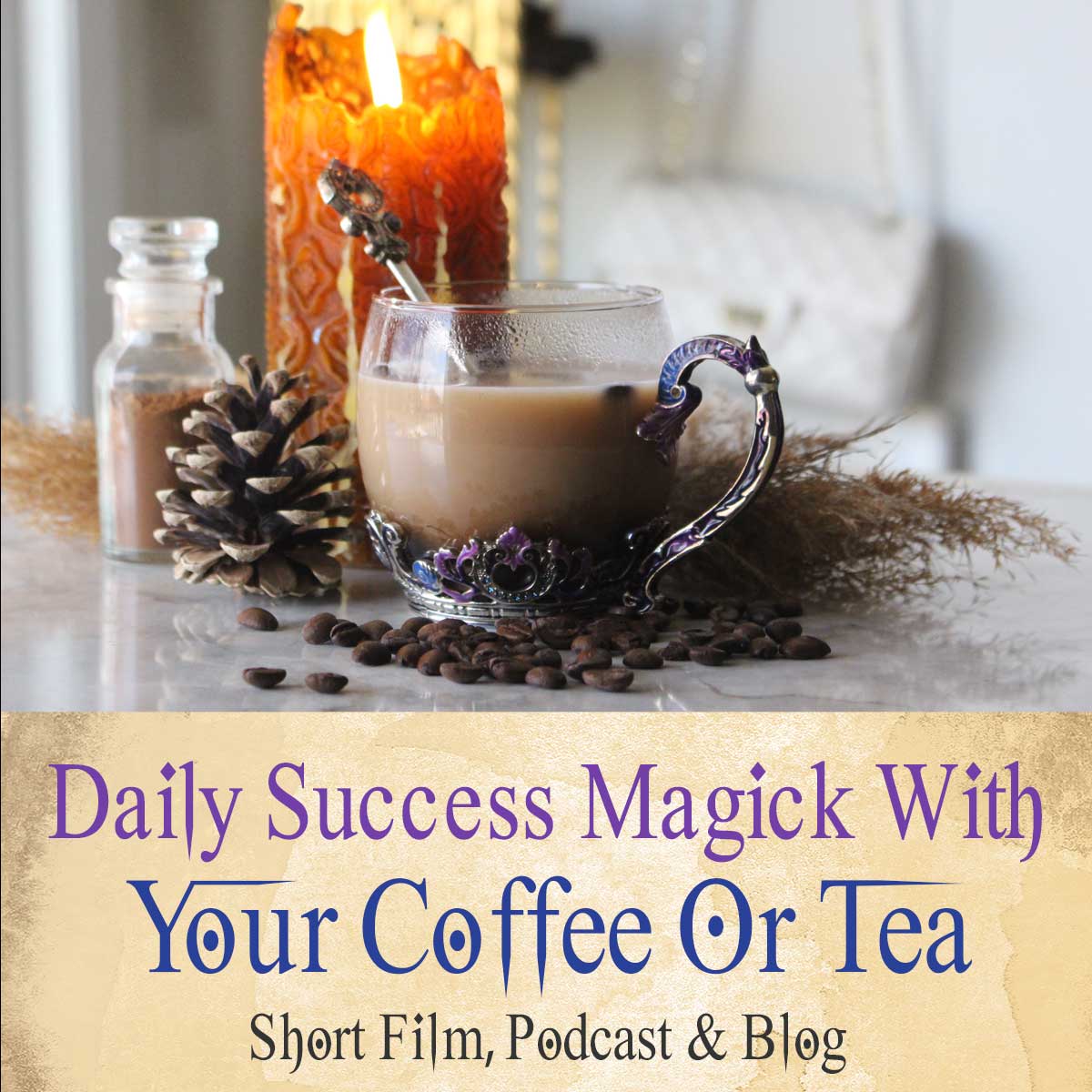 136 Kitchen Witchery Morning Coffee Ritual (A 5 Minute Daily Success Spell)