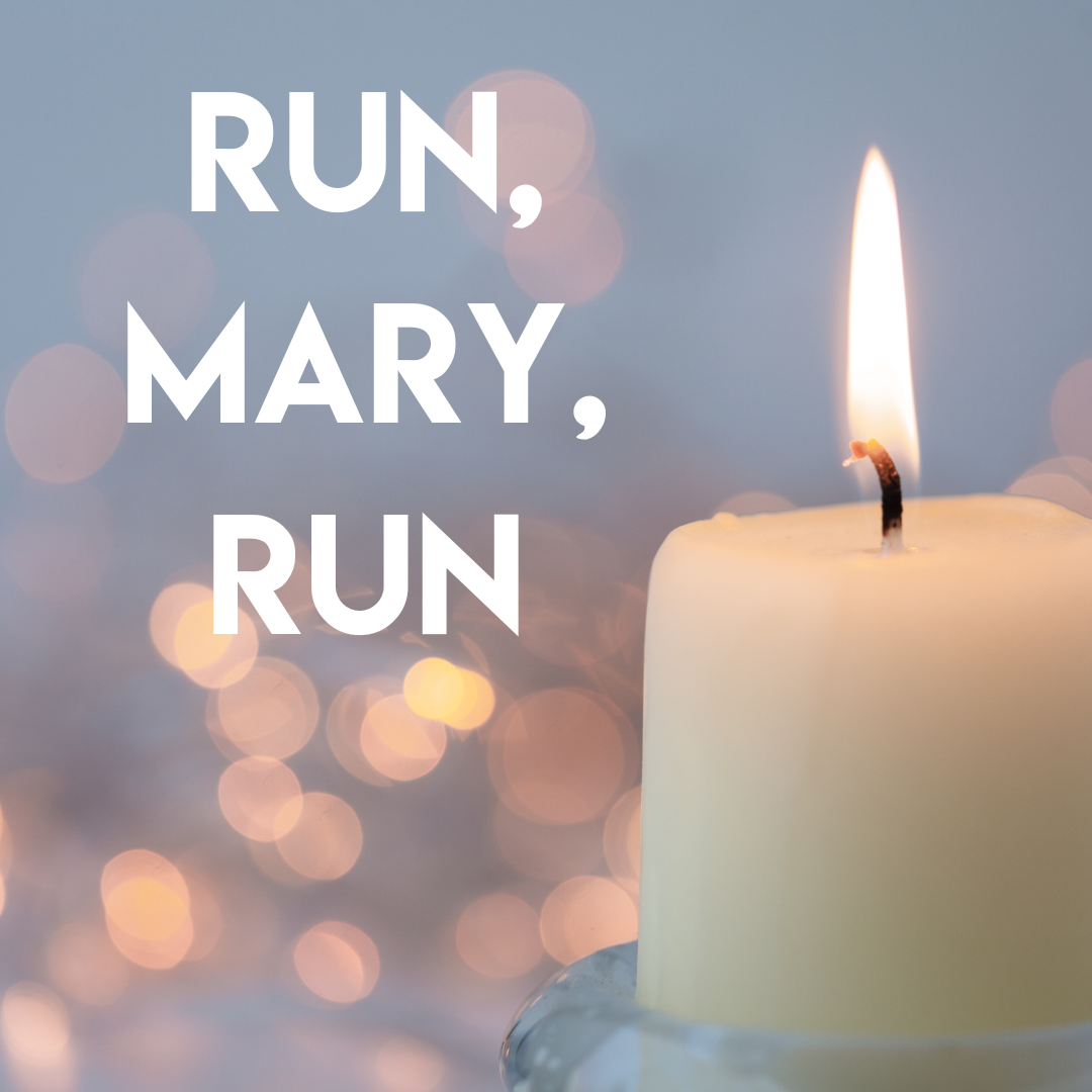 Special Music - Run, Mary, Run
