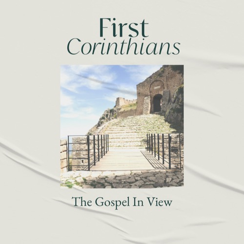The Foolishness of God - 1st Corinthians 1:18-31