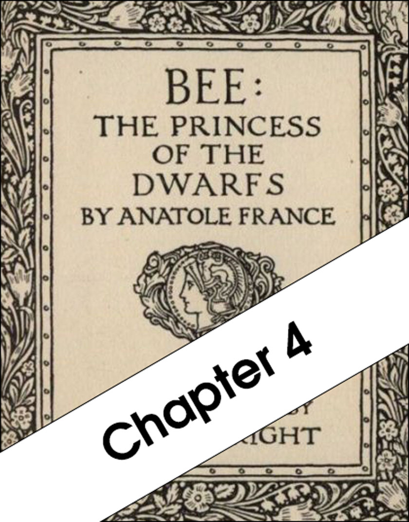 Bee: The Princess of the Dwarfs - Chapter 4
