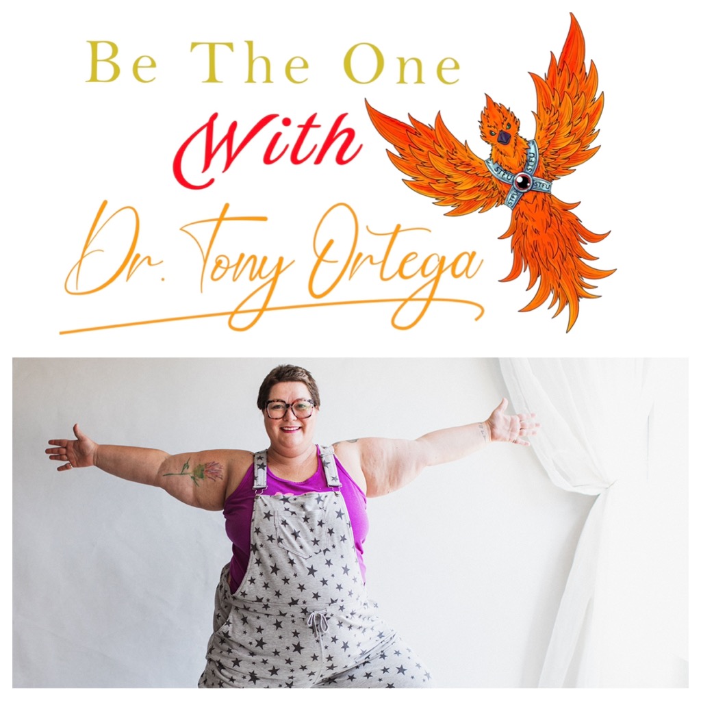 Be The One with Dr. Tony Ortega