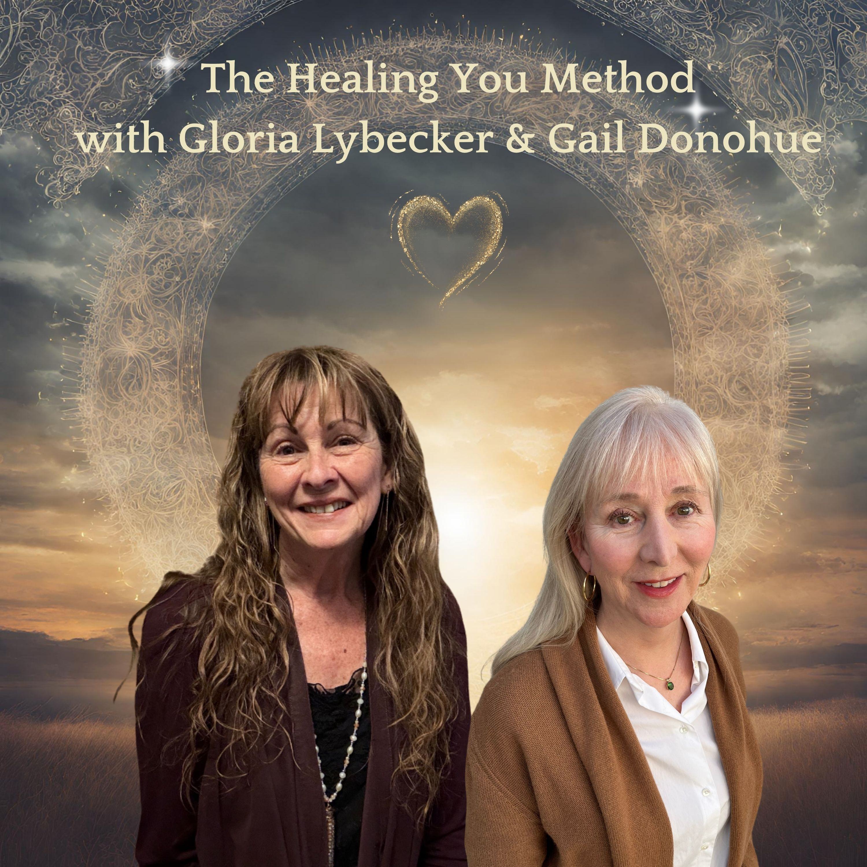 The Healing You Method with Gloria Lybecker