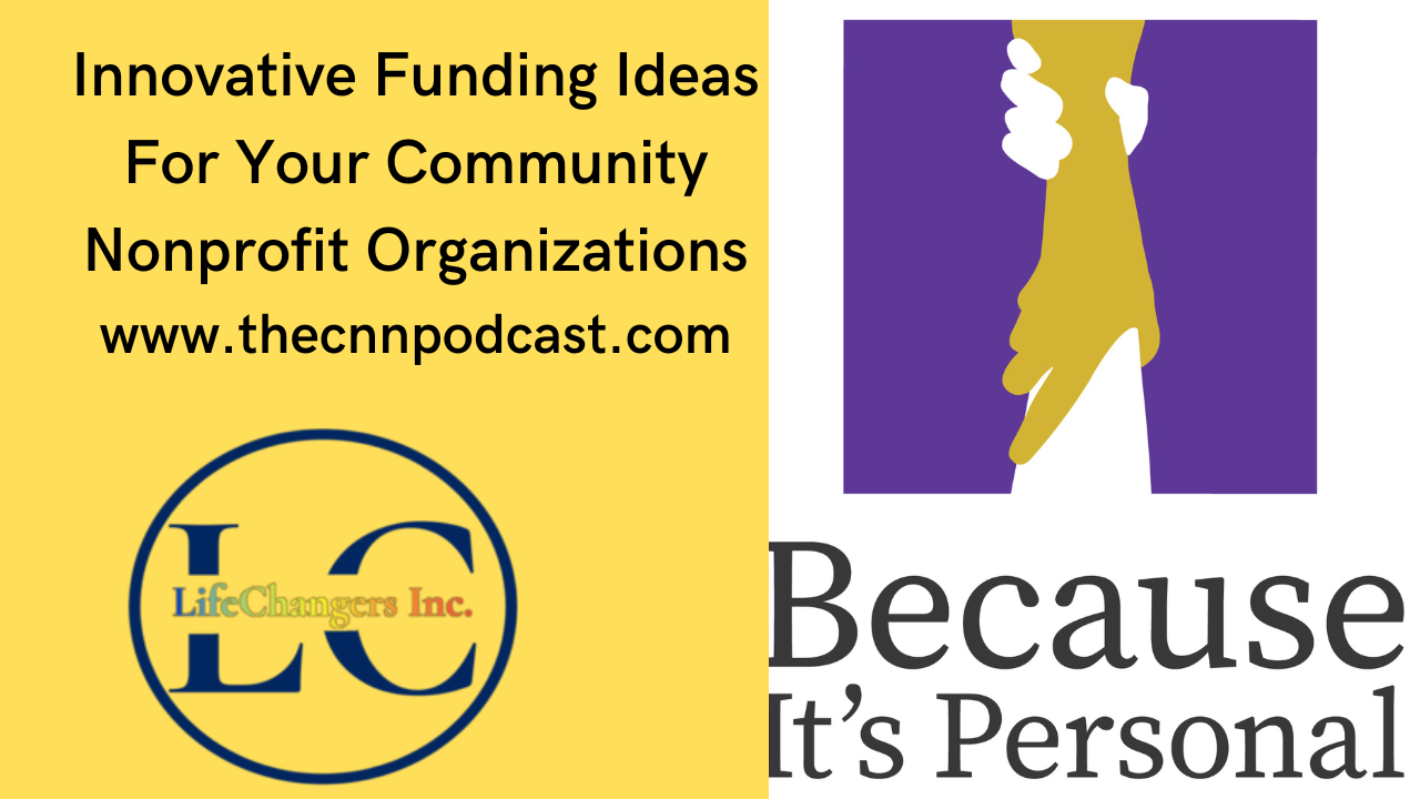 Innovative Funding Ideas For Your Community Nonprofit Organizations