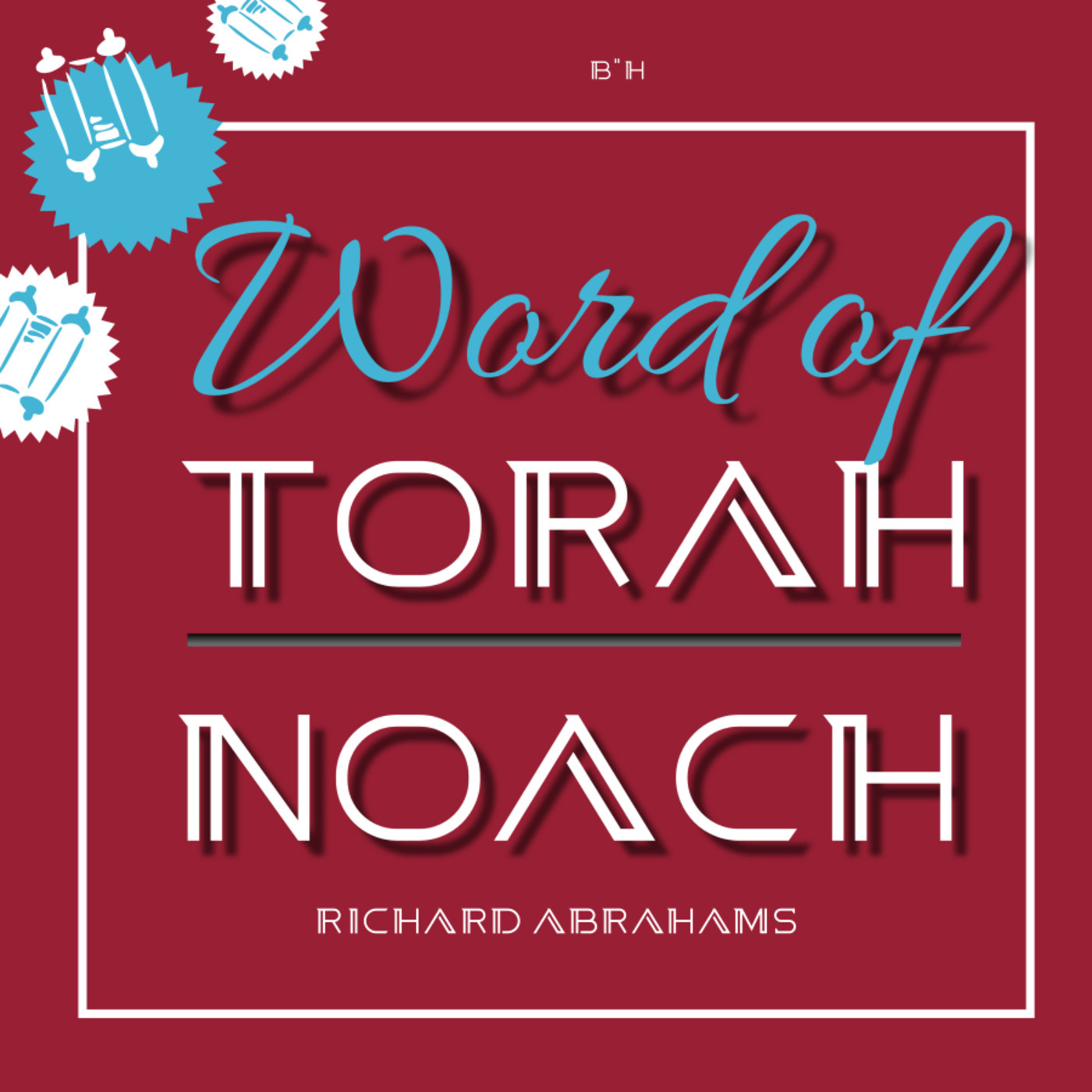 Word of Torah Lech Lecha - Richard Abrahams