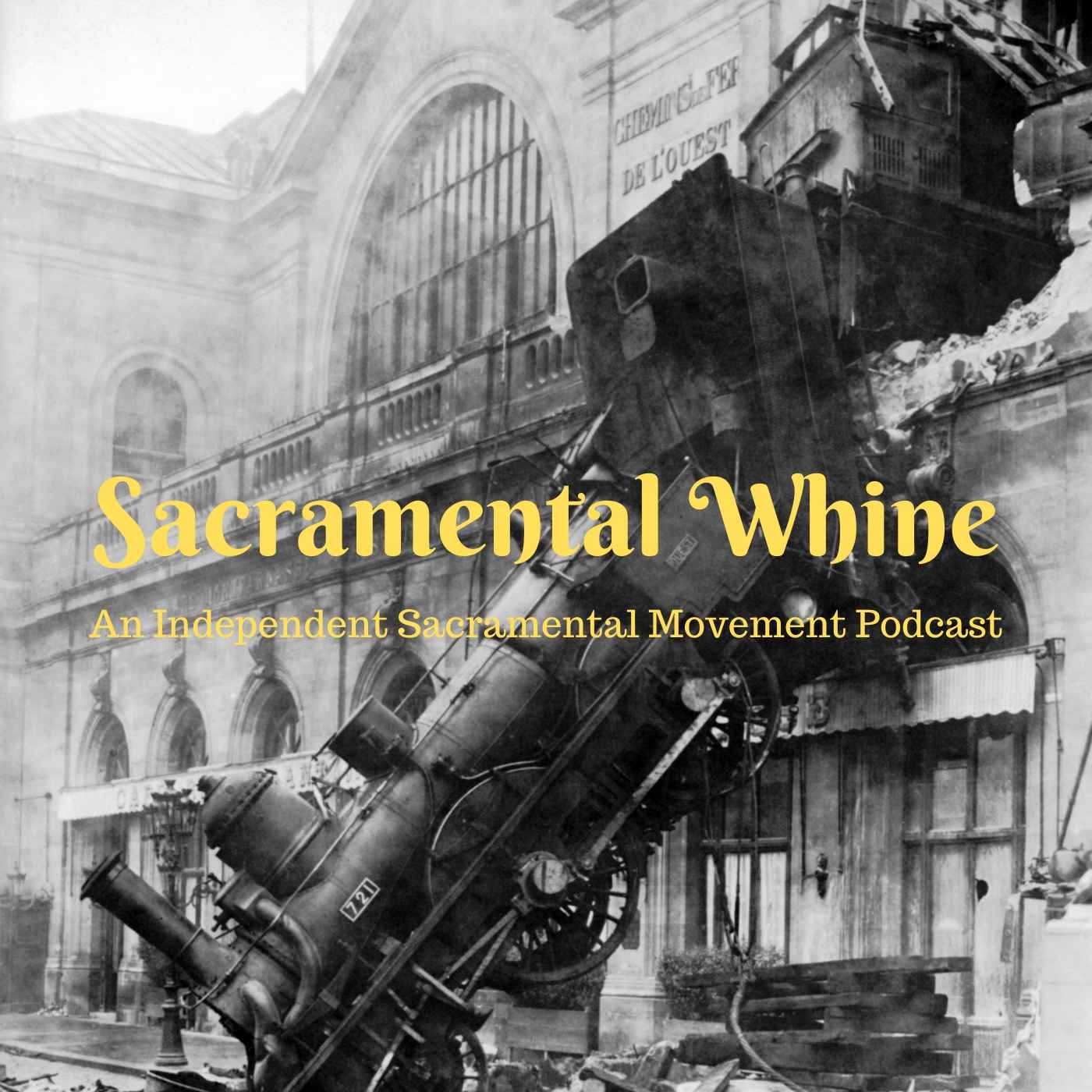 Sacramental Whine