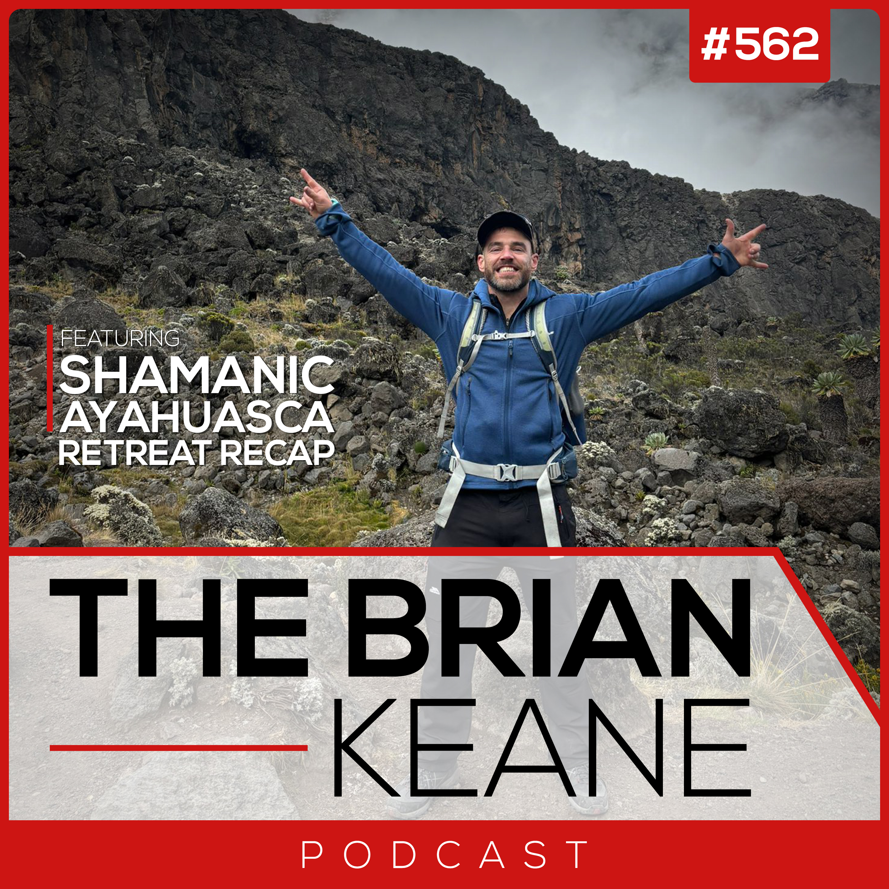 The Brian Keane Podcast