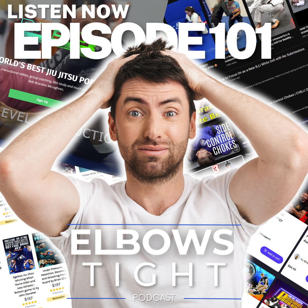Elbows Tight Podcast: The Beginners Journey Through Jiu-Jitsu