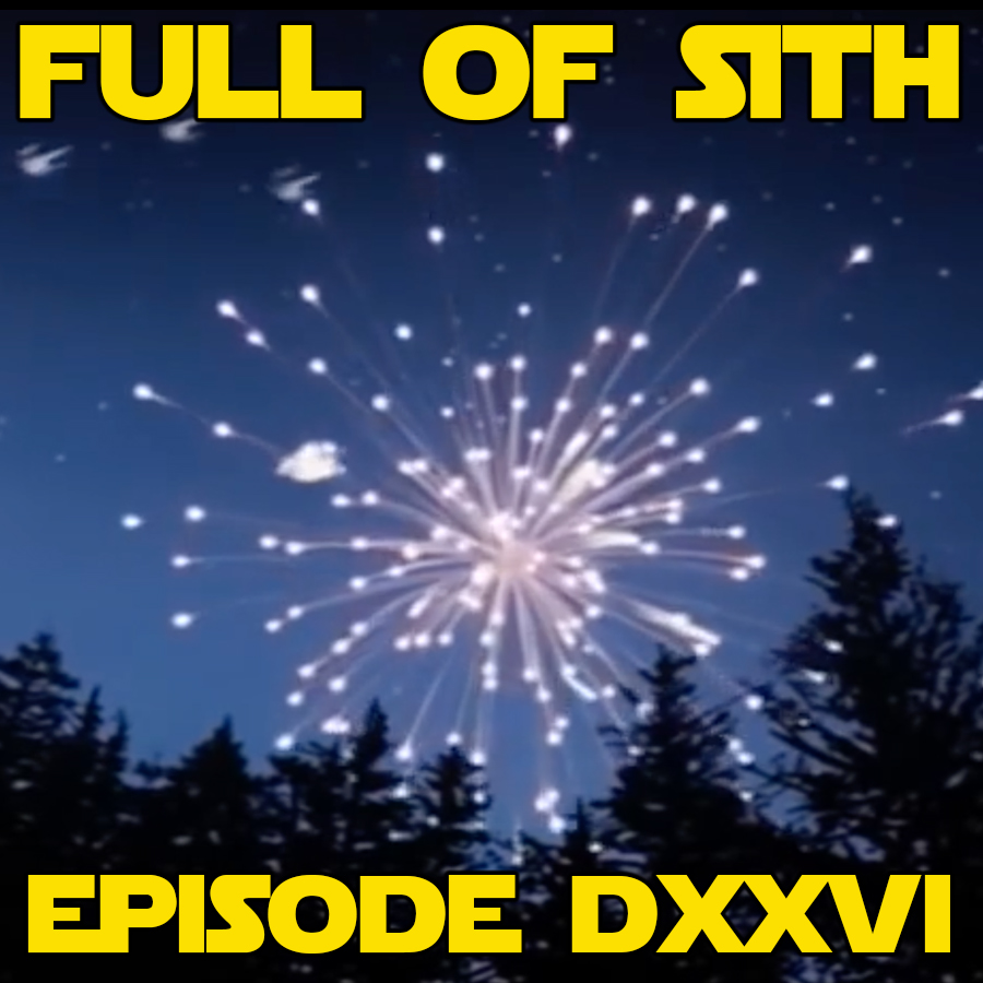 Episode DXXVI: Star Wars Resolutions