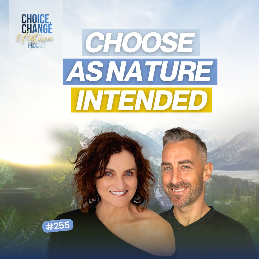 The Choice, Change & Action Podcast