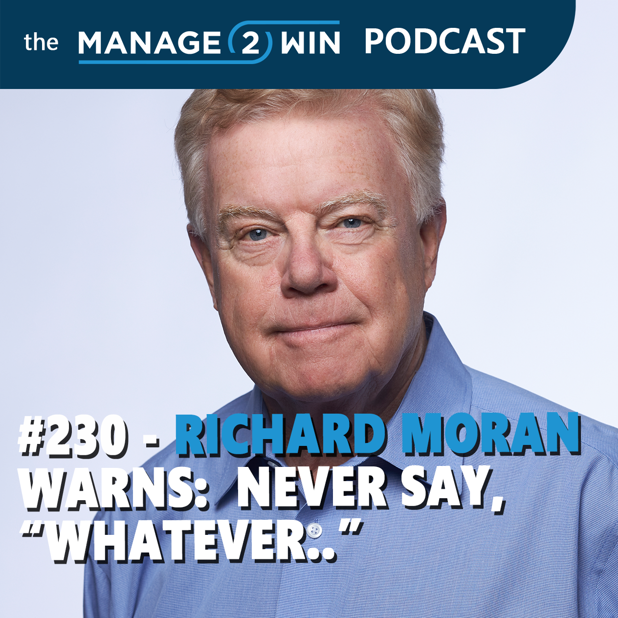The Manage 2 Win Podcast