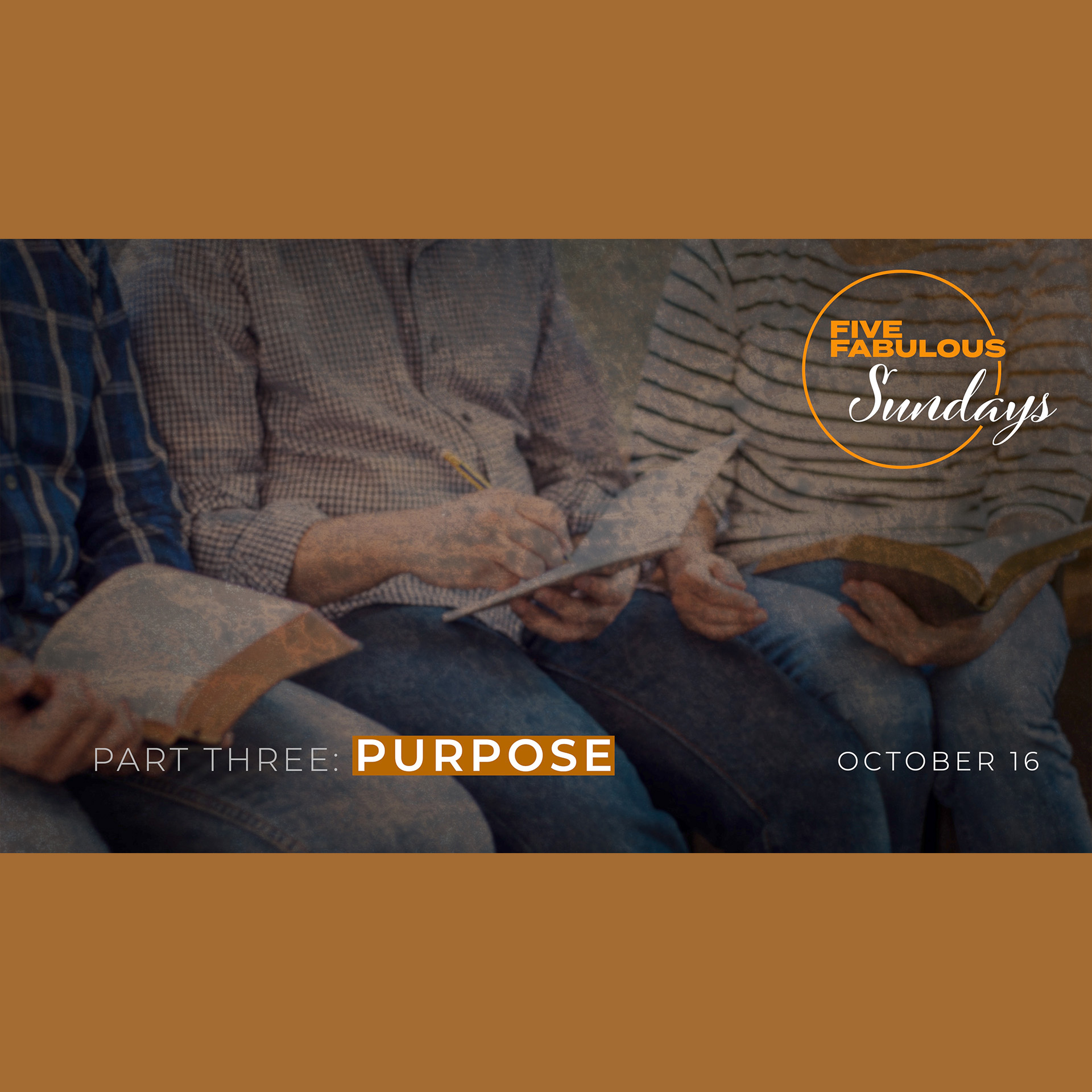 Five Fabulous Sundays - Purpose - Part 3
