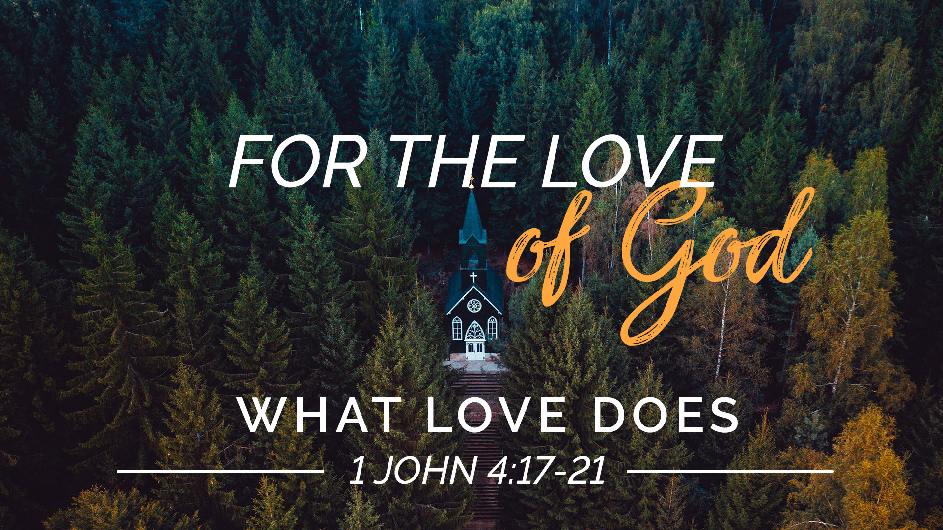 What Love Does