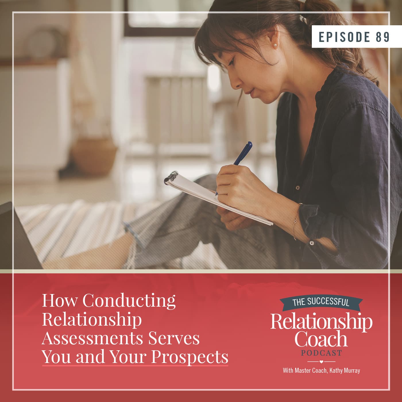 How Conducting Relationship Assessments Serves You and Your Prospects