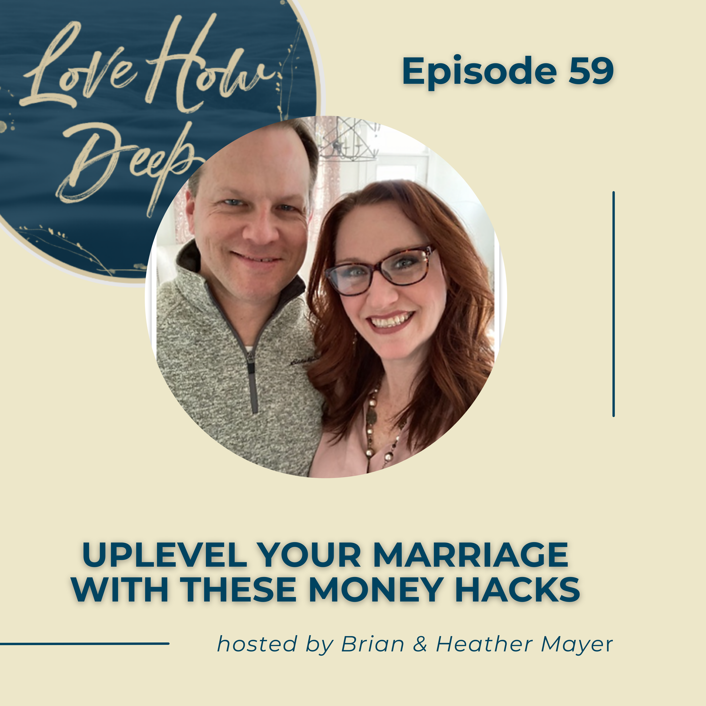 Love How Deep Marriage Podcast