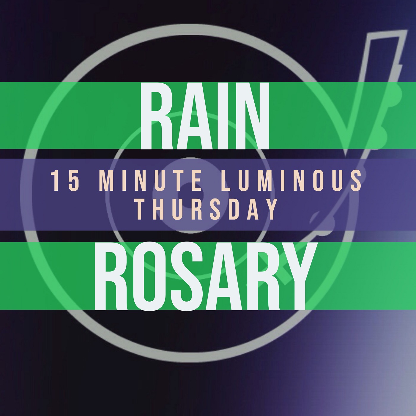 15 Minute Rosary - 4 - Luminous - Thursday - RAIN