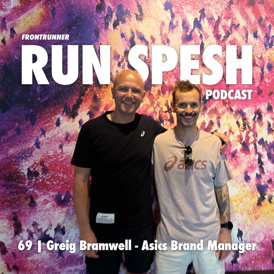 69 | Greig Bramwell - Asics NZ Brand Manager