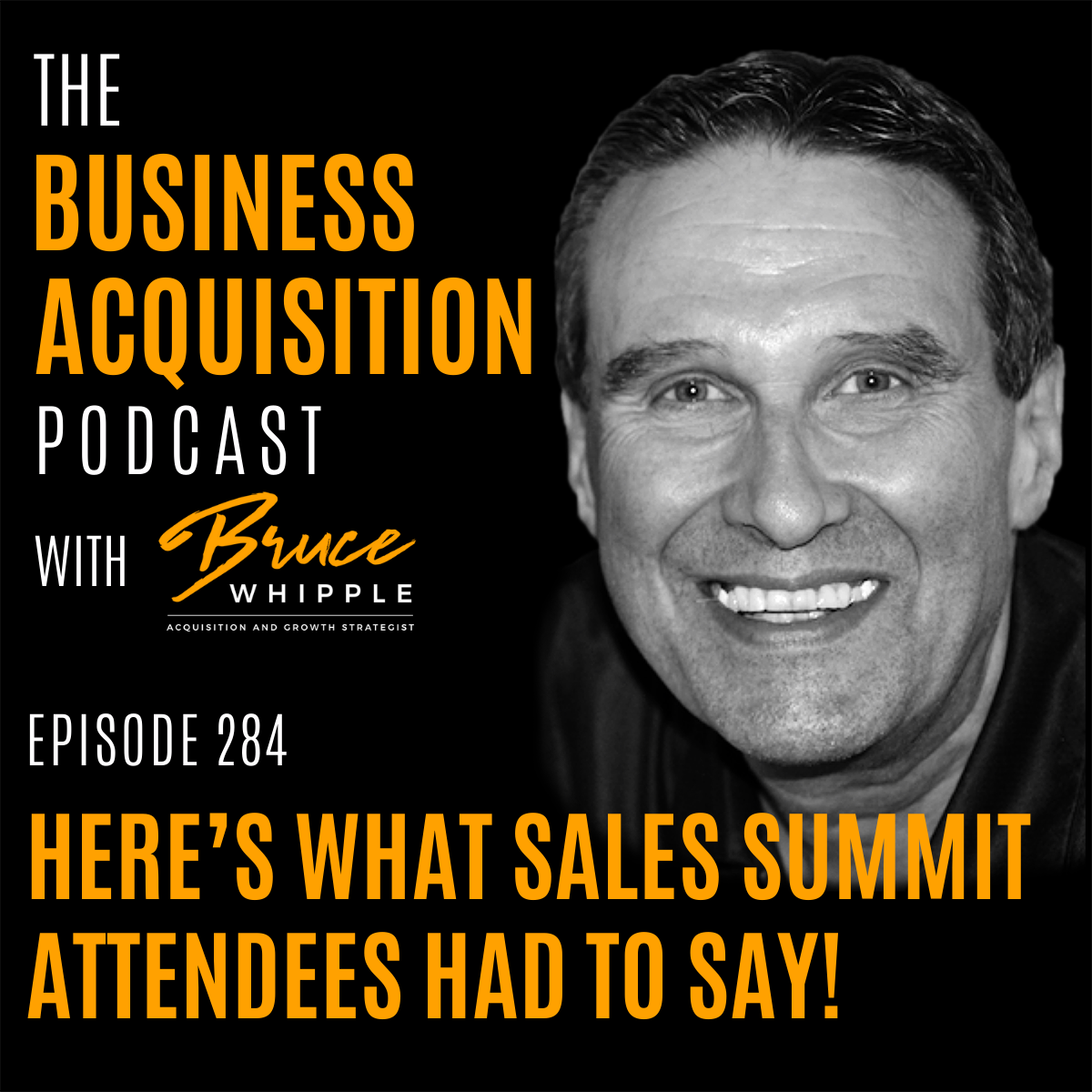 The Business Acquisition Podcast with Bruce Whipple