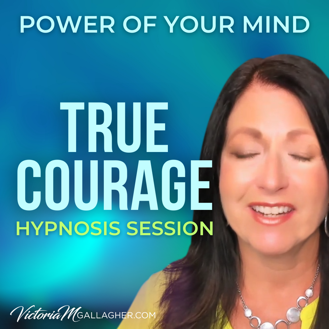#479 True Courage Hypnosis Session