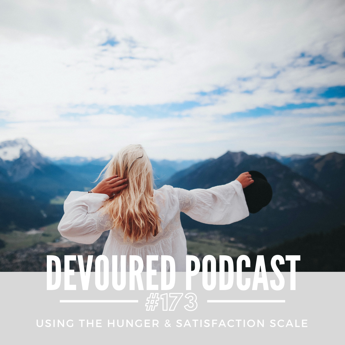 173. Using The Hunger & Satisfaction Scale