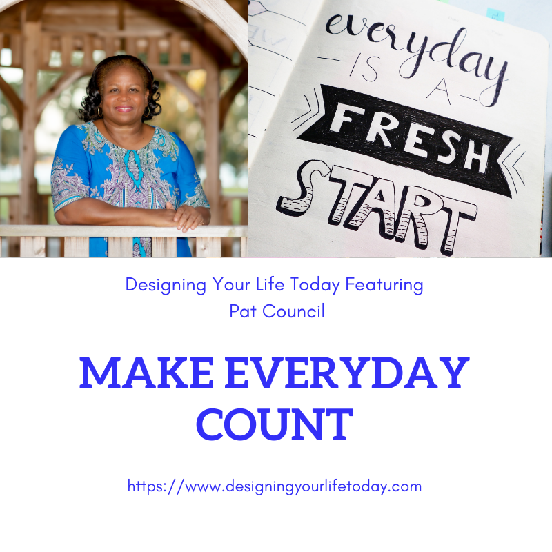 The Value of Making Everyday Count