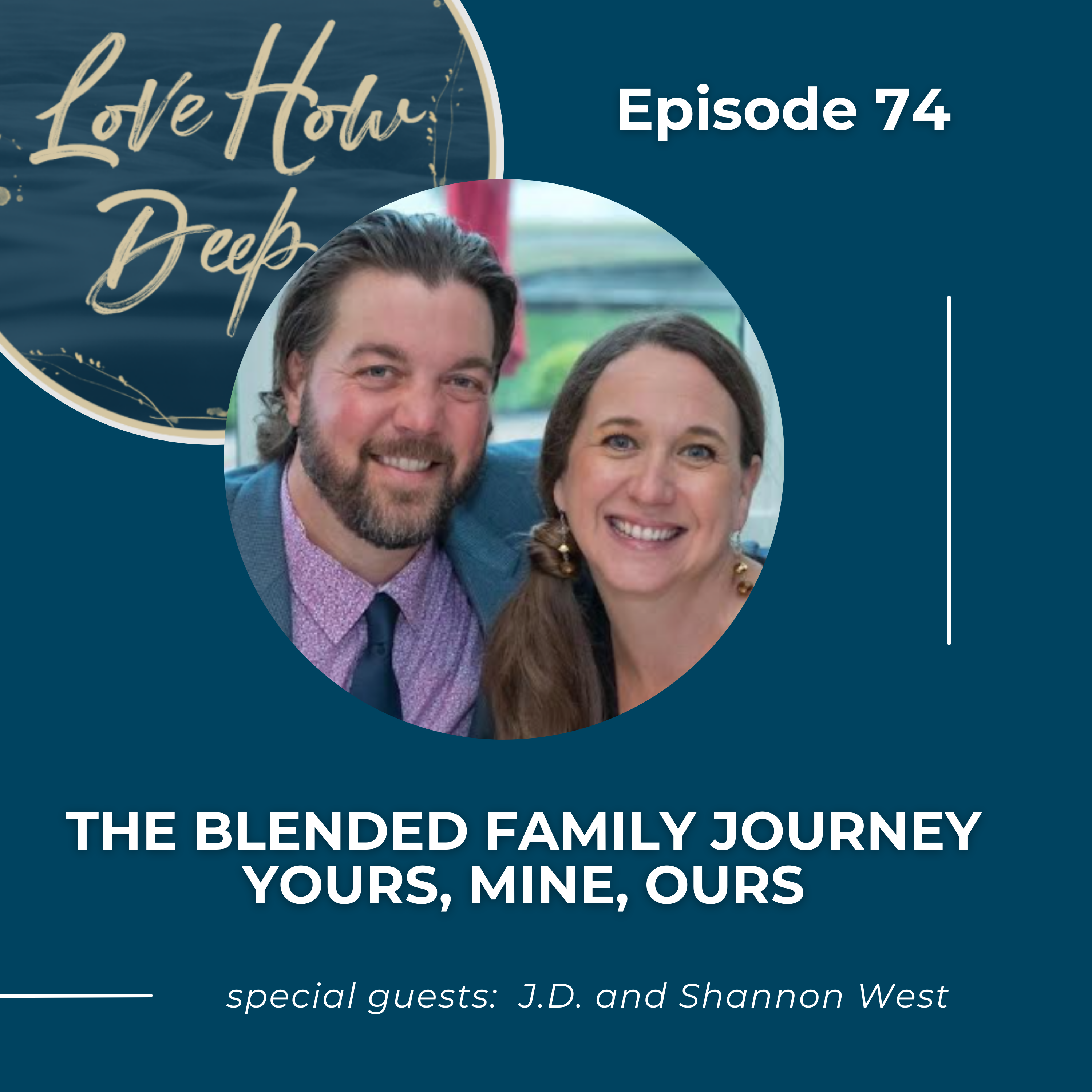 Love How Deep Marriage Podcast
