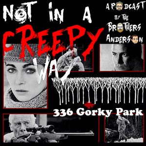 Not In a Creepy Way