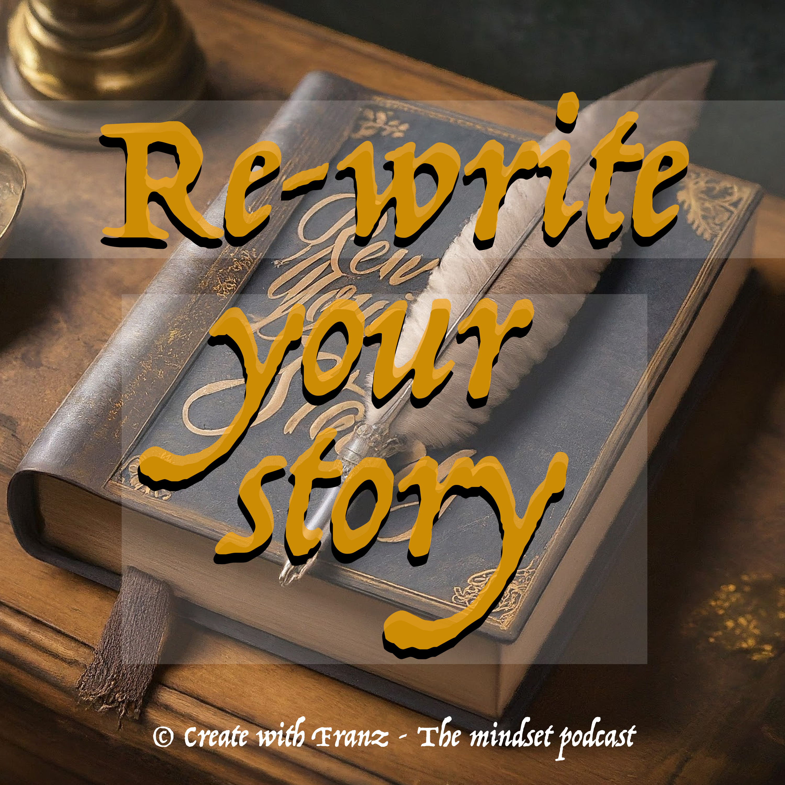 Rewrite Your Story: unlock your inner power and overcome self-sabotage.