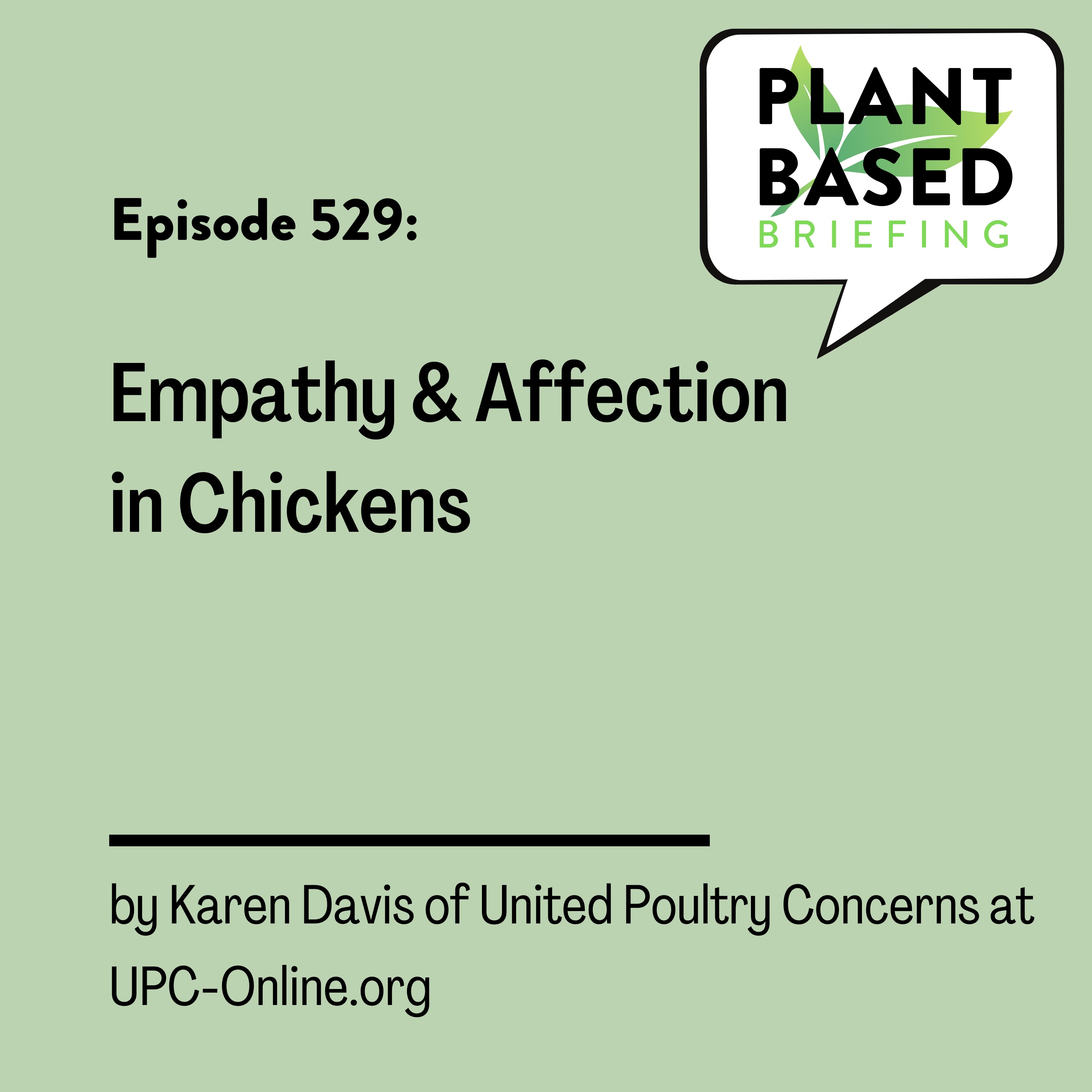 529: Empathy & Affection in Chickens by Karen Davis at United Poultry Concerns
