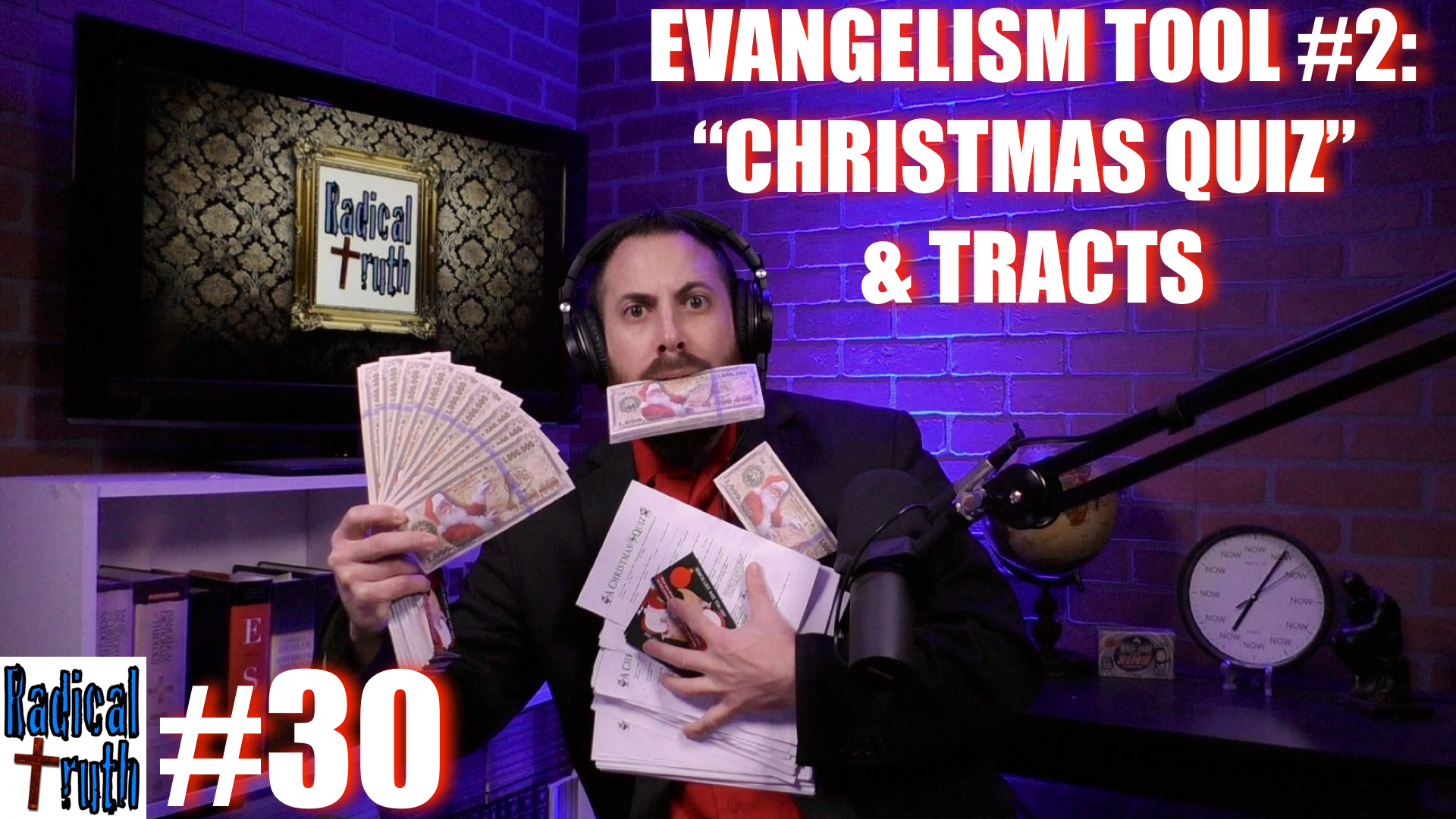 #30 - Evangelism Tool #2: 