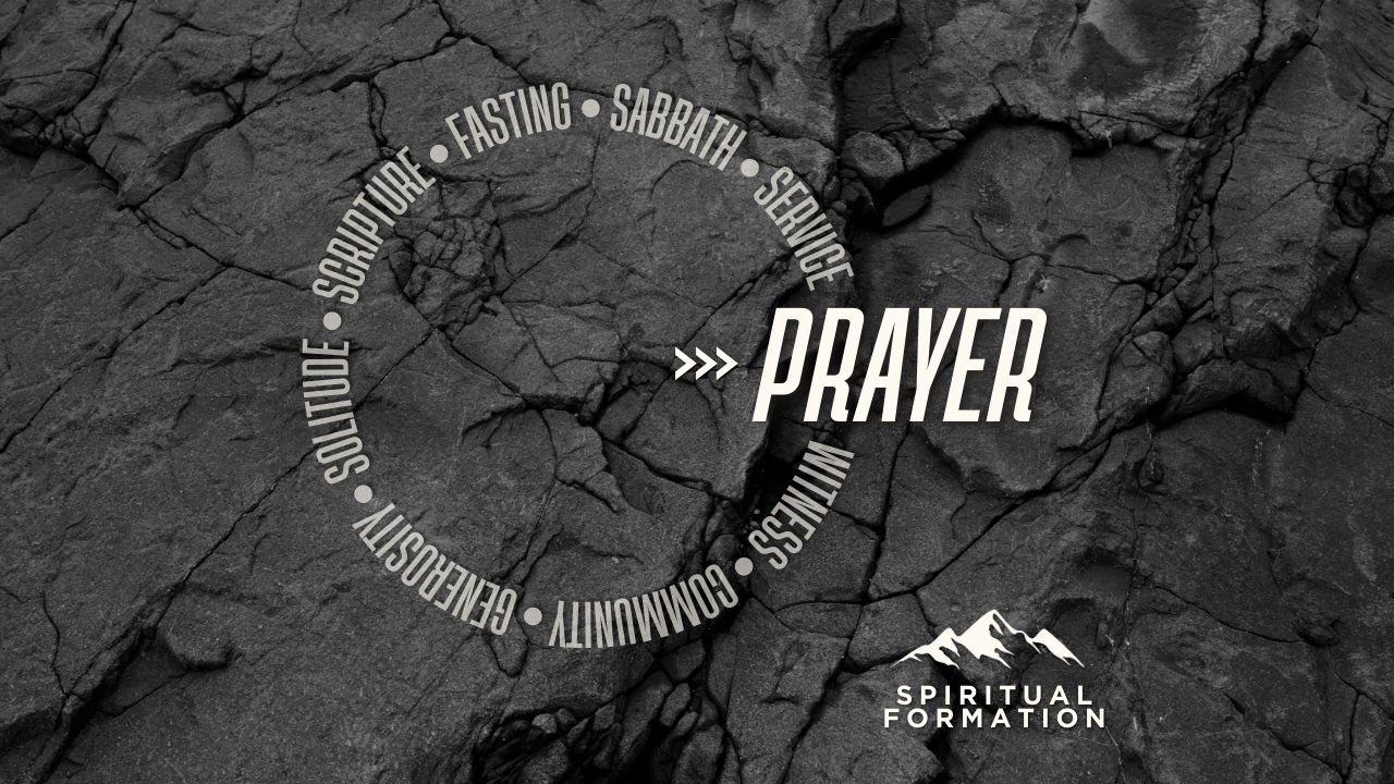 Prayer // A Discussion About Prayer