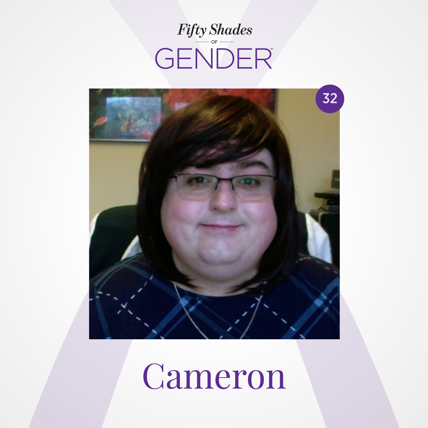 32. CAMERON: female but trans, trans-feminine