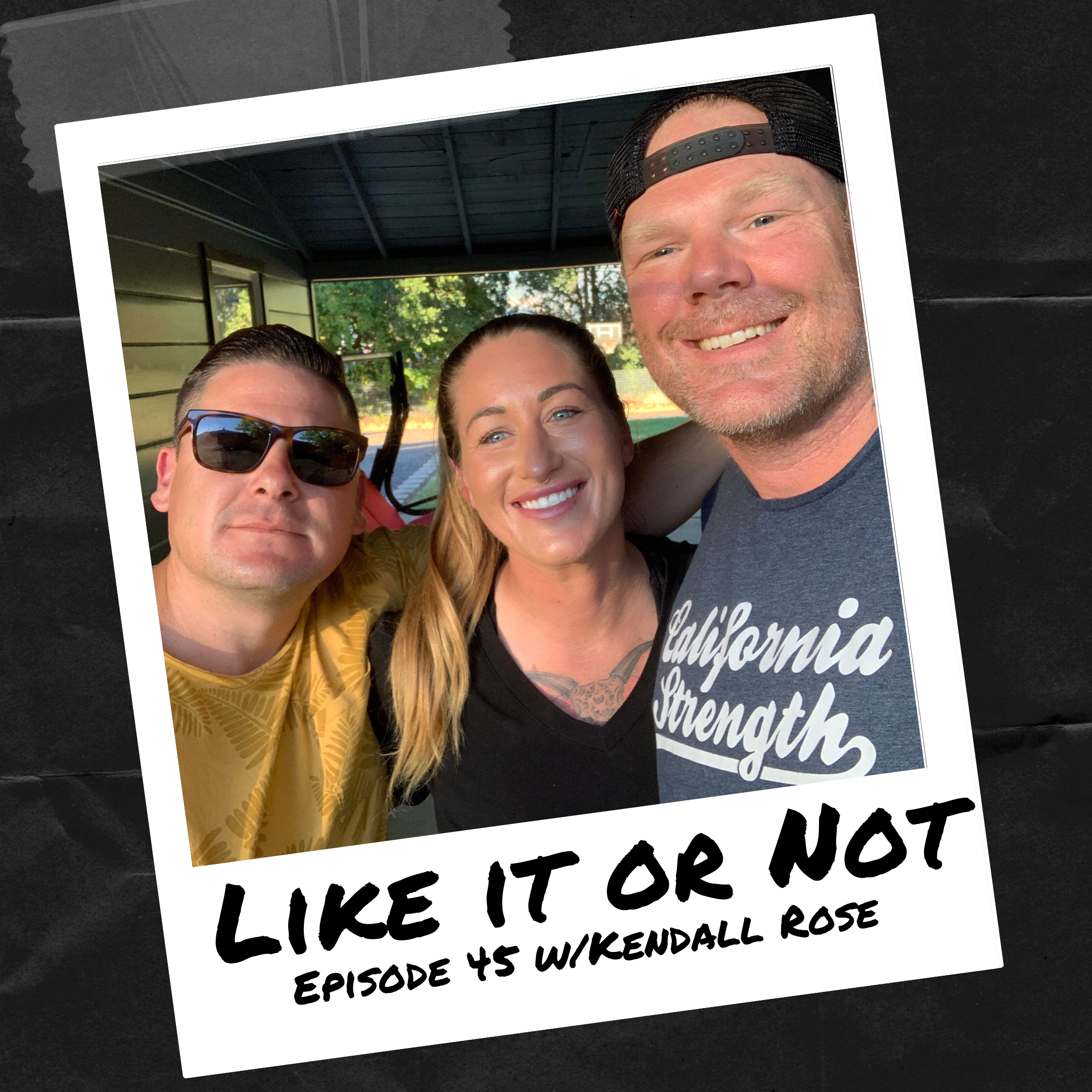 Episode 45 w/Kendall Rose