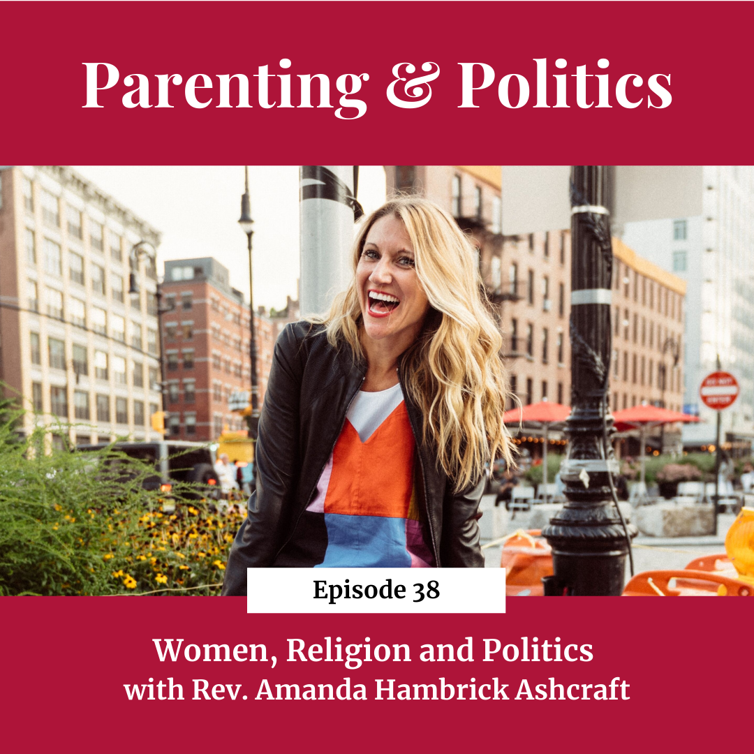 Parenting and Politics