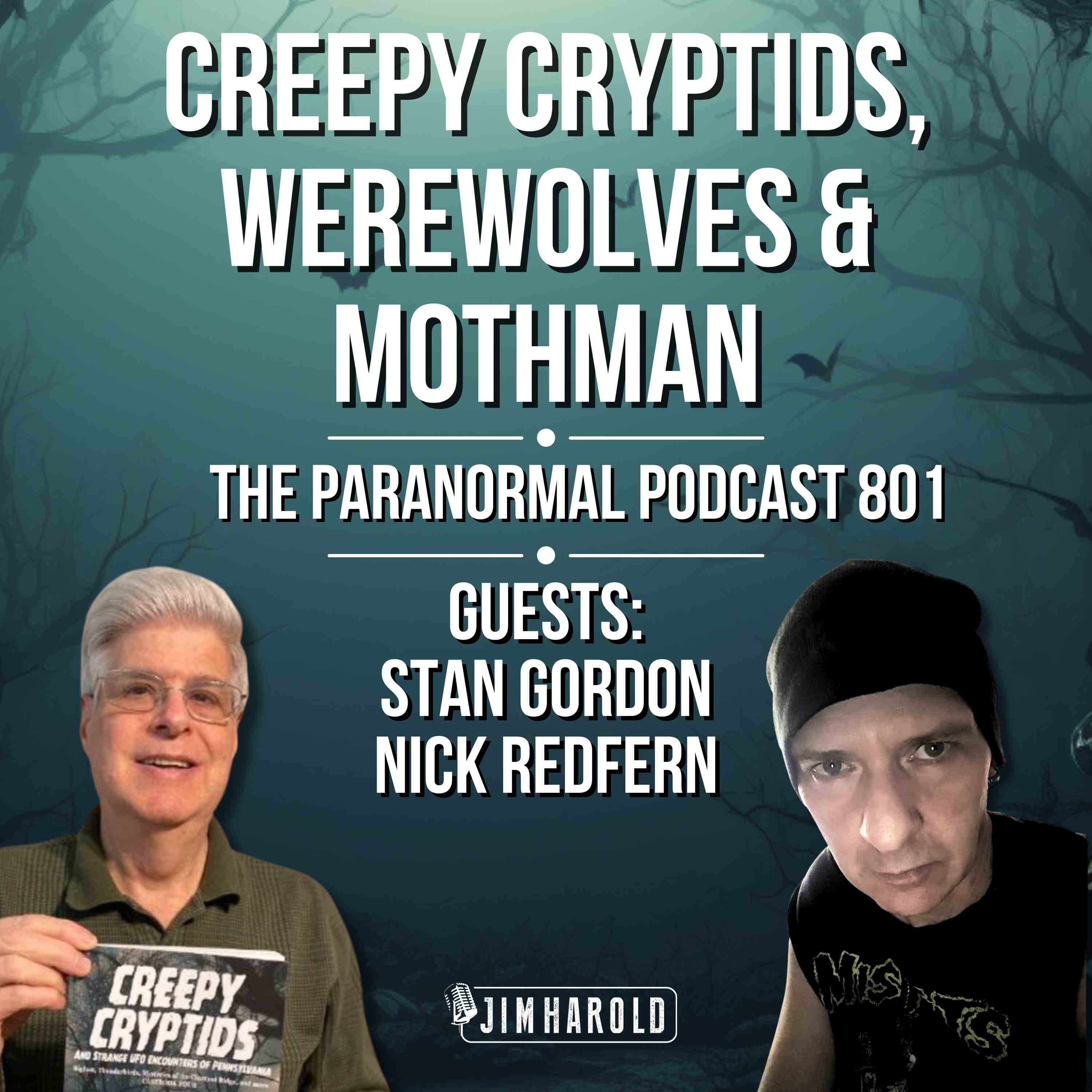 Creepy Cryptids, Werewolves and Mothman - The Paranormal Podcast 801