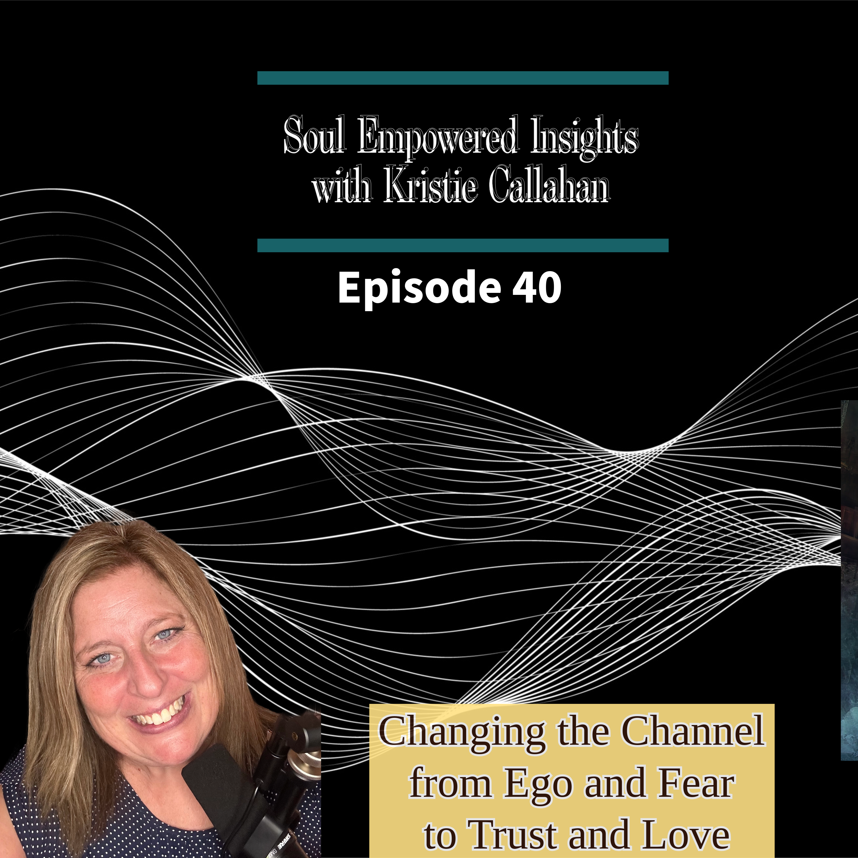 Soul Empowered Insights with Kristie Callahan